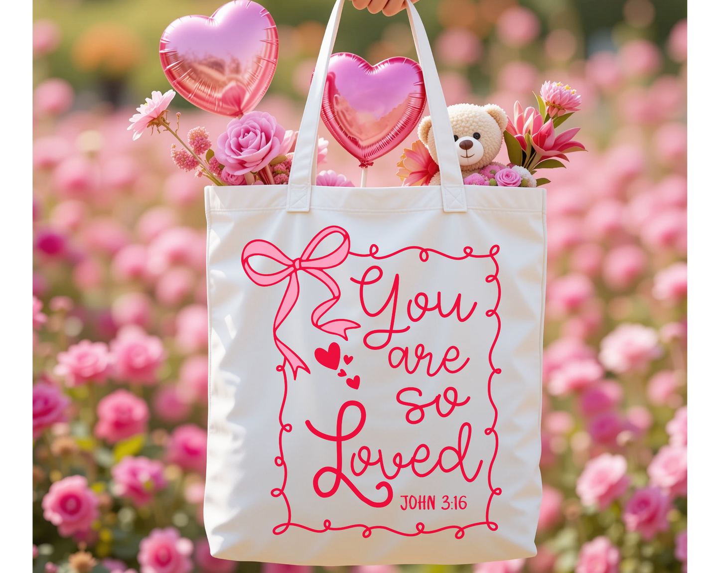 You Are So Loved Tote Bag