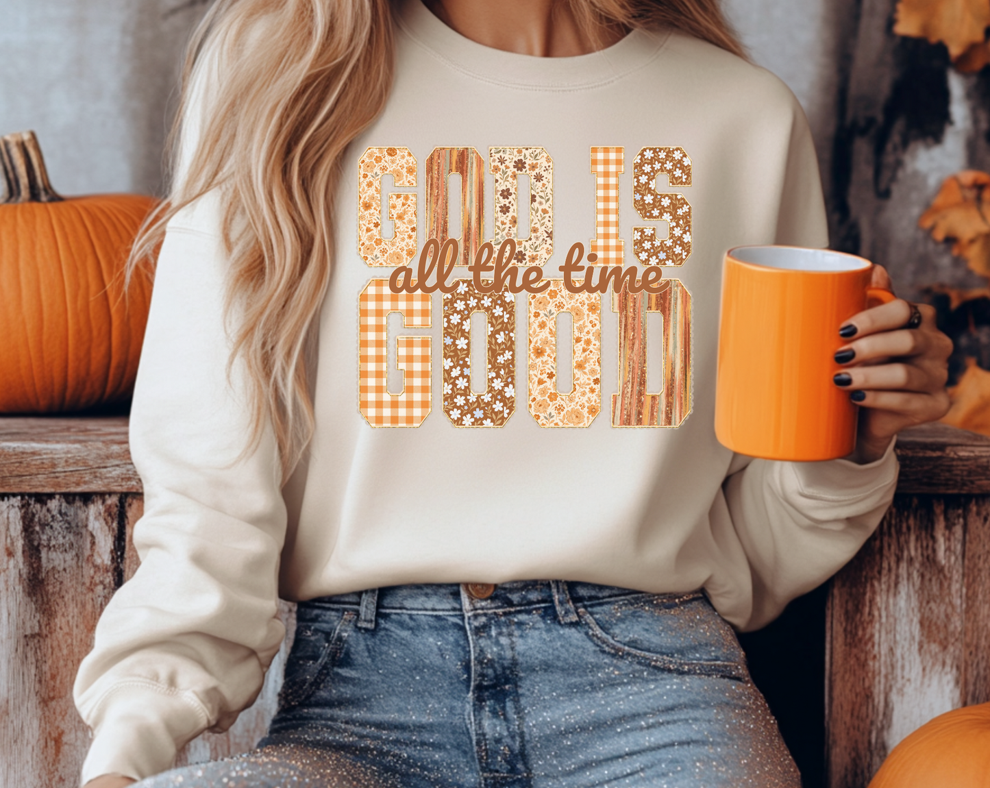 God is Good All the Time Sweater
