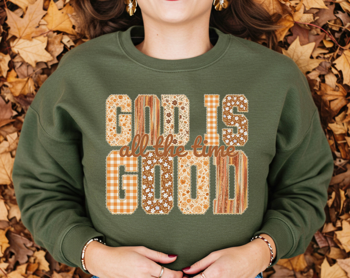 God is Good All the Time Sweater