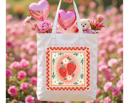 The Lord is Good Tote Bag