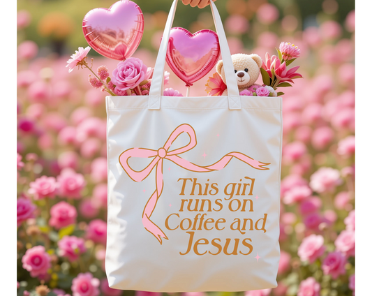 This Girl Runs on Coffee and Jesus Tote Bag