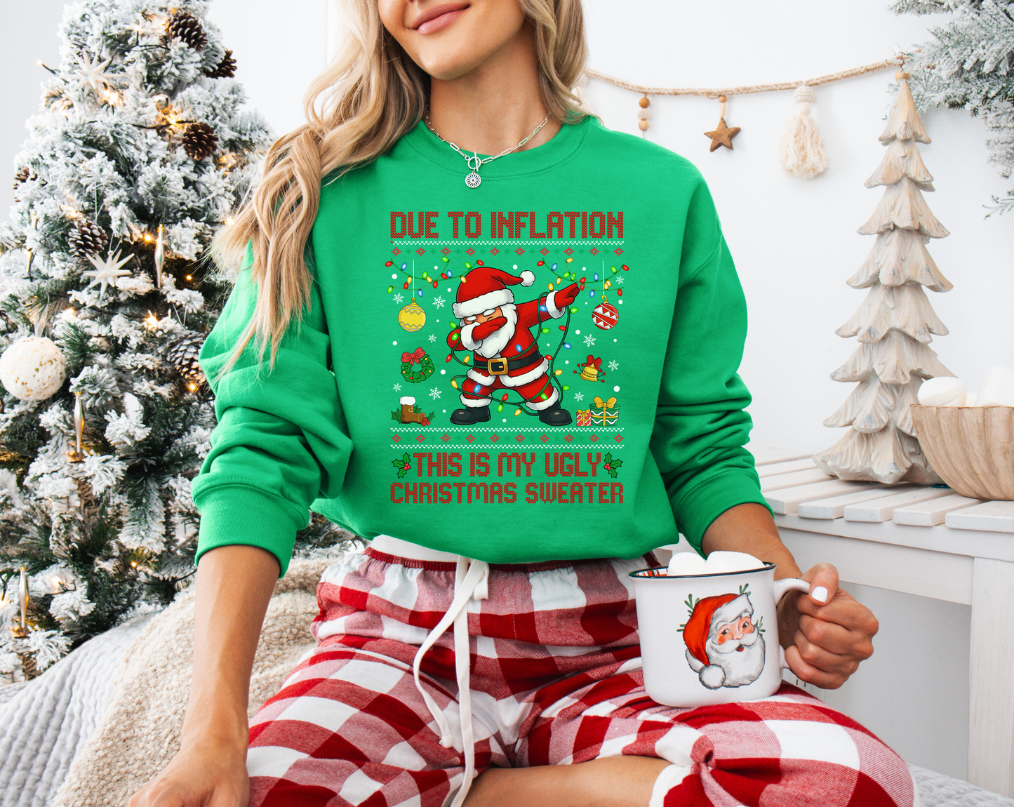 Due to Inflation Ugly Sweater