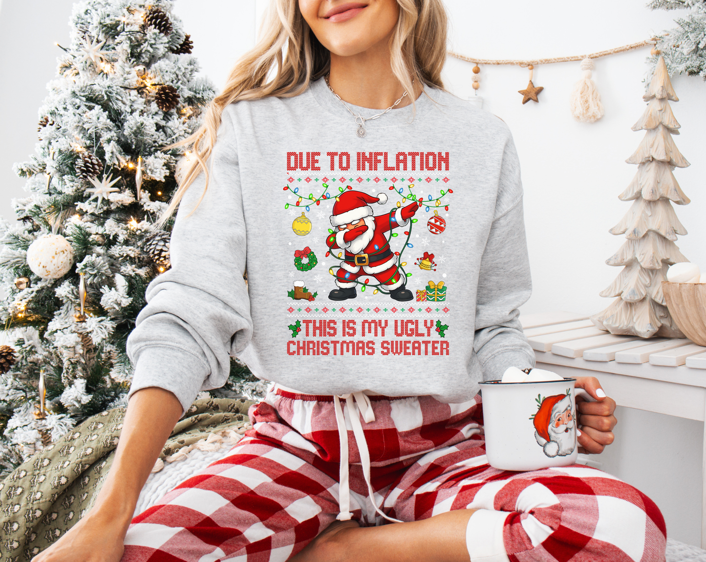 Due to Inflation Ugly Sweater