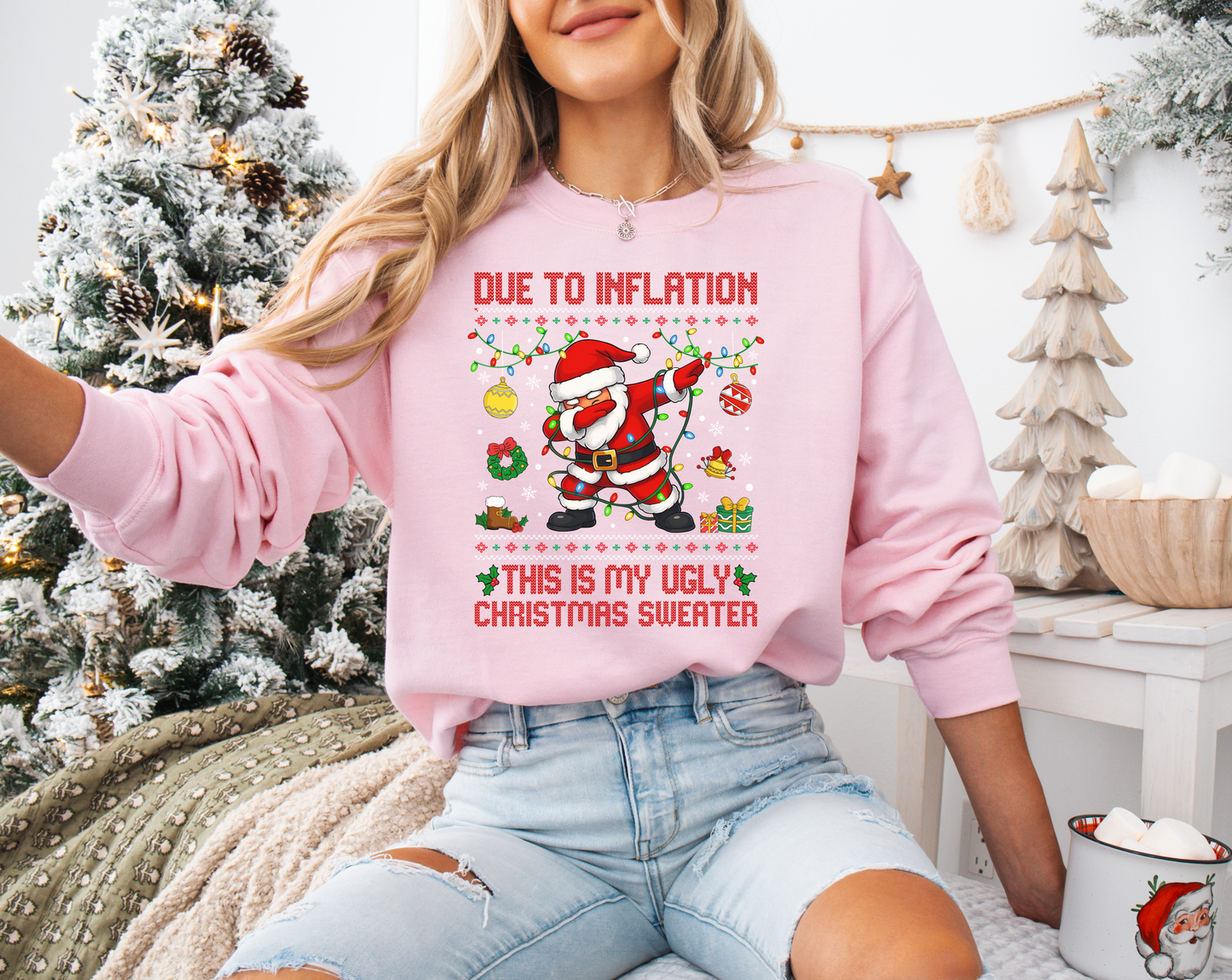Due to Inflation Ugly Sweater