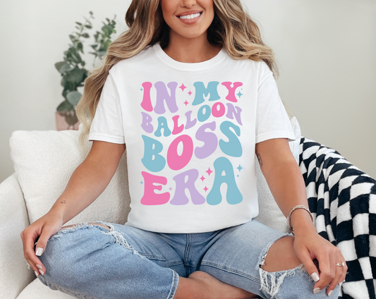 In My Balloon Boss Era  T-Shirt
