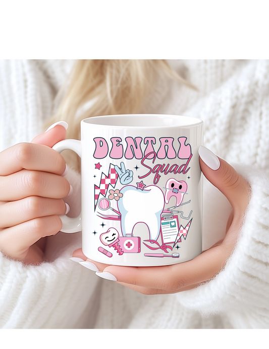 Pink Dental Squad 11 oz Mug