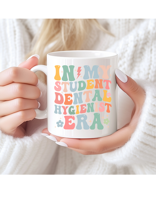 In My Student Dental Hygienist Mug 11 oz
