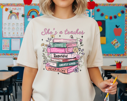 She is a Teacher T-Shirt