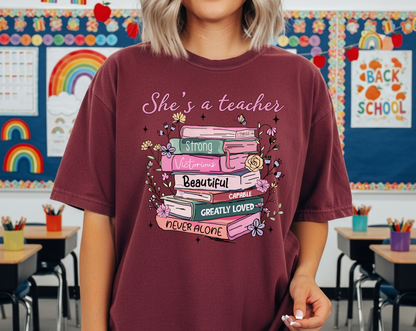 She is a Teacher T-Shirt
