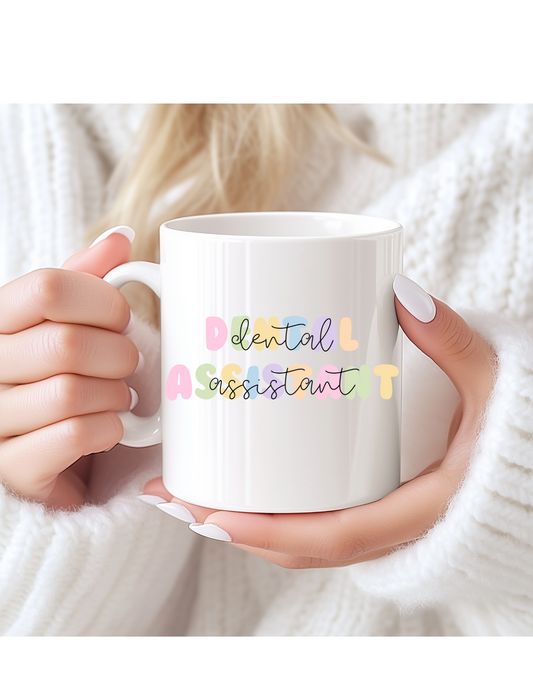 Dental Assistant Pastel Cursive 11 oz Mug
