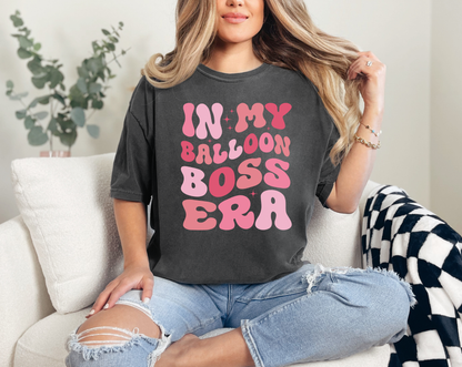 In My Balloon Boss Era T-Shirt
