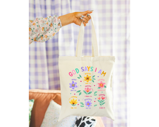 God Says I am Floral Tote Bag