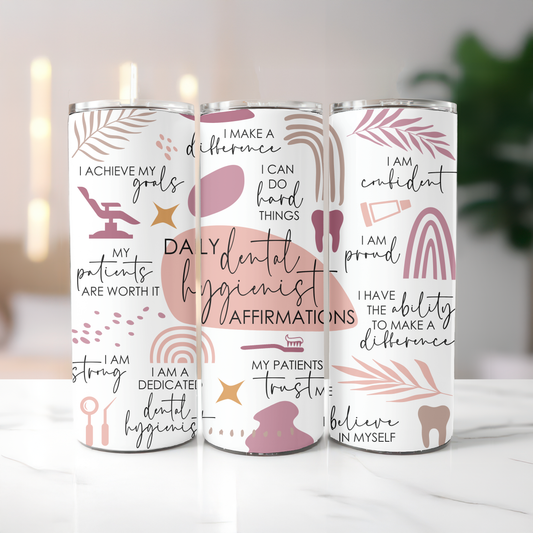 Boho Dental Hygienist Affirmations Tumbler 20 oz
