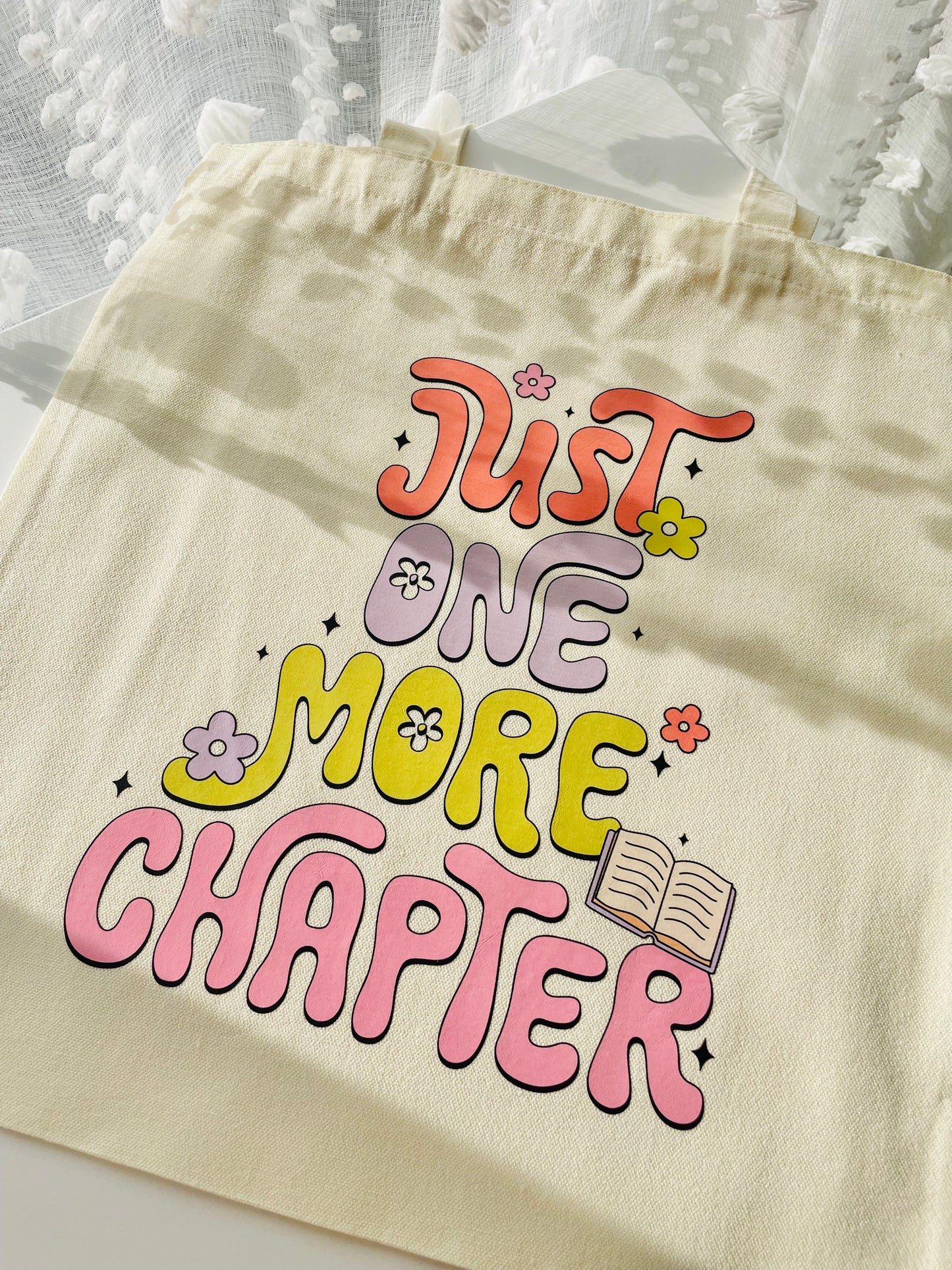 Just One More Chapter Tote Bag