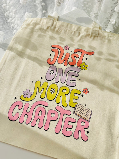 Just One More Chapter Tote Bag