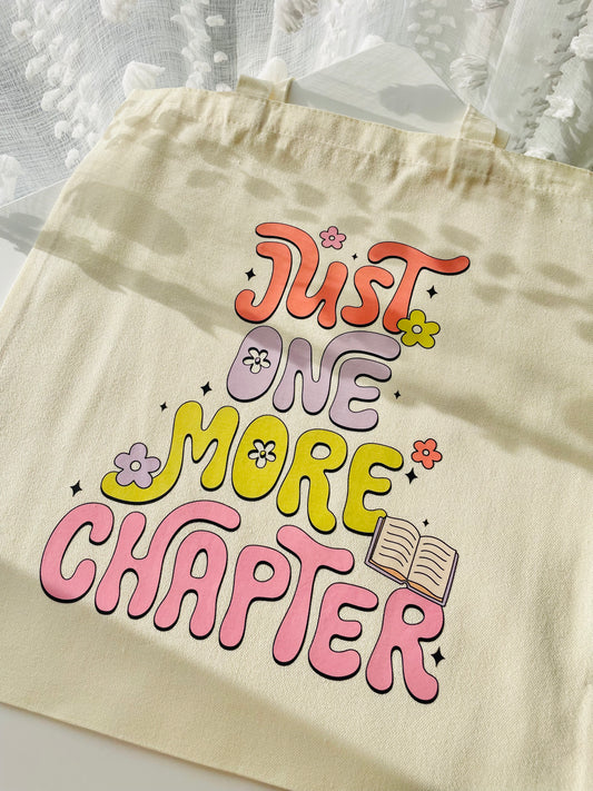 Just One More Chapter Tote Bag